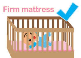 Use firm mattress